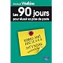90 Jours pour r�ussir sa prise de poste