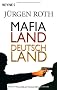 Mafialand Deutschland