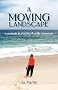 A Moving Landscape