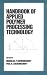 Book Handbook of Applied Polymer Processing Technology (Plastics Engineering (Marcel Dekker), 31)