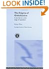 Enigma of Globalization: A Journey to a New State of Capitalism (Routledge Frontiers Ofpolitical Economy, 43)