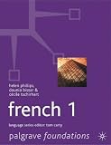 Foundations French: Level 1 (Palgrave Foundation Languages)