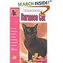 Guide to Owning a Burmese Cat (Guide to Owning)