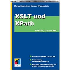 XSLT und XPath für HTML, Text und XML. (Taschenbuch)