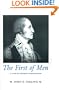 The First of Men: A Life of George Washington