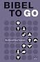 BIBEL TO GO: Das Buch der B�cher kompakt