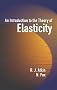 An Introduction to the Theory of Elasticity An Introduction to the Theory of Elasticity