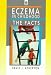   - Eczema in Childhood: The Facts (Oxford Medical Publications)