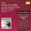 Ravel: L'Enfant et les sortil�ges