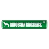  RHODESIAN RIDGEBACK ST  STREET SIGN DOG