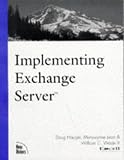Exchange Server System Administration (New Rider's Landmark Series)