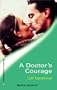 A Doctor's Courage