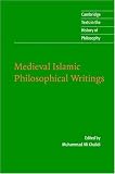 Medieval Islamic Philosophical Writings (Cambridge Texts in the History of Philosophy)