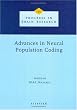 Advances in Neural Population Coding (Progress in Brain Research)