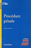 Revue Paradigme Publications Universitaires  / Procédure pénale : Edition 2006-2007
