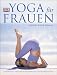 Yoga für Frauen