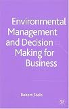Review Palgrave Macmillan  / Environmental Management and Decision Making for Business