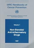 IARC Handbooks of Cancer Prevention, Volume 1: Non-Steroidal Anti-Inflammatory Drugs