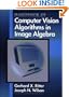 Handbook of Computer Vision Algorithms in Image Algebra
