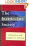 Inarticulate Society: Eloquence and Culture in America