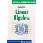 Guide to Linear Algebra (Mathematical guides)