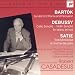 Bartok: Sonata for 2 Pianos and Percussion/Debussy: Cello Sonata