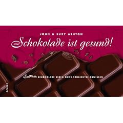 Schokolade ist gesund!