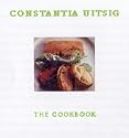 Constantia Uitsig: The Cookbook