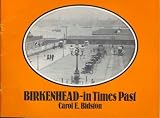 Birkenhead in times past
