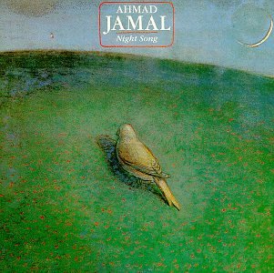 Ahmad Jamal - Night Song - Zortam Music