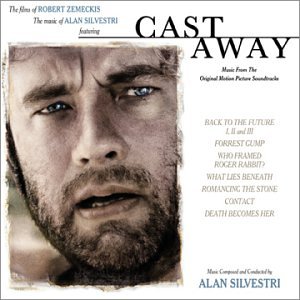 Alan Silvestri - Cast Away The Films of Robert Zemekis  The Music of Alan Silvestri - Zortam Music