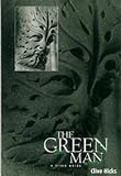 The Green Man - A Field Guide