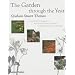 The Garden through the Year: A month-by-month guide to the favourite plants and flowers of the greatest gardener of all time