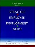 Review Pfeiffer  / Strategic Employee Development Guide, Manager's Guide