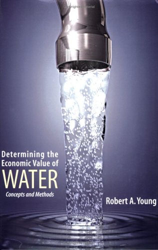 Determining the Economic Value of Water: Concepts and Methods under Water Supply & Land Use in The Books Store