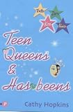 Teen Queens and Has-beens (Truth, Dare, Kiss or Promise) (Truth, Dare, Kiss or Promise)