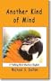 Another Kind of Mind: A Talking Bird Masters English