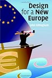Design For A New Europe