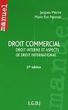 Revue LGDJ  / Droit commercial : Droit interne et aspects de droit international
