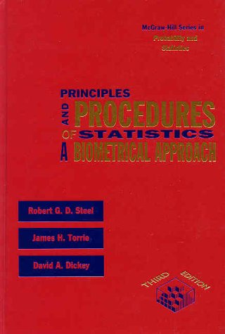 Principles and Procedures of Statistics: A Biometrical Approach (Mcgraw Hill Series in Probability and Statistics)