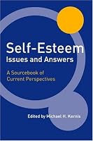 Self-Esteem:   Issues and Answers: A Sourcebook of Current Perspectives