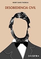 DESOBEDIENCIA CIVIL (Spanish Edition)