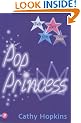Pop Princess (Truth, Dare, Kiss or Promise) (Truth, Dare, Kiss or Promise)