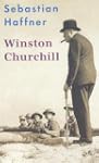 Winston Churchill: Mit Selbstzeugniss...