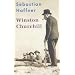 Winston Churchill: Mit Selbstzeugnissen und Bilddokumenten