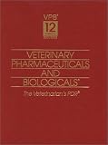 Vbp: Veterinary Pharmaceuticals and Biologicals, 2001/2002 (Veterinary Pharmaceuticals & Biologicals)