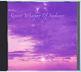 A Journey Towards A Walk With Trees Disc 3 Quiet Whisper Of Sadness