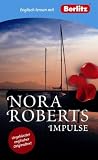 Impulse: Ungek&uuml;rzter englischer Originaltext - Nora Roberts
