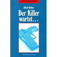 Der Killer wartet...: Ein L�denscheid-Krimi