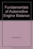 Fundamentals of automotive engine balance